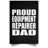 Proud Equipment Repairer Dad - Poster Portrait