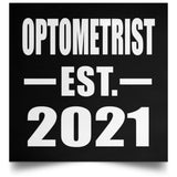 Optometrist Established EST. 2021 - Poster Square