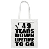 7th Anniversary Square Root of 49 Years Lifetime To Go - Tote Bag White