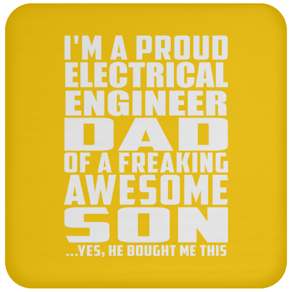 Proud Electrical Engineer Dad Of Awesome Son - Drink Coaster