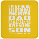 Proud Electrical Engineer Dad Of Awesome Son - Drink Coaster