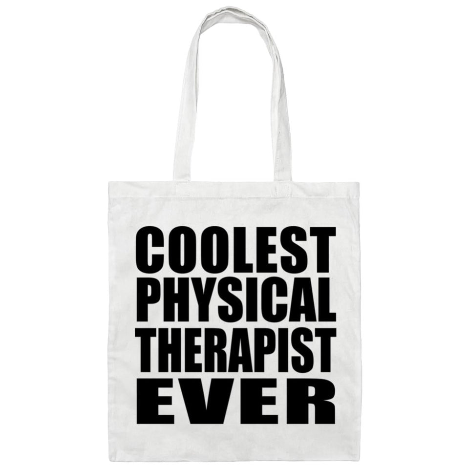Coolest Physical Therapist Ever - Tote Bag White