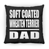 Soft Coated Wheaten Terrier Dad - Throw Pillow Black