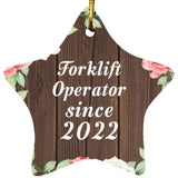 Forklift Operator Since 2022 - Star Ornament A