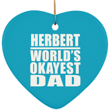Herbert World's Okayest Dad - Heart Ornament