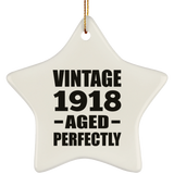 106th Birthday Vintage 1918 Aged Perfectly - Star Ornament
