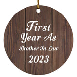 First Year As Brother In Law 2023 - Circle Ornament D