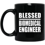 Blessed Biomedical Engineer - 11oz Coffee Mug Black