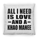 All I Need Is Love And A Khao Manee - Throw Pillow
