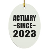 Actuary Since 2023 - Oval Ornament