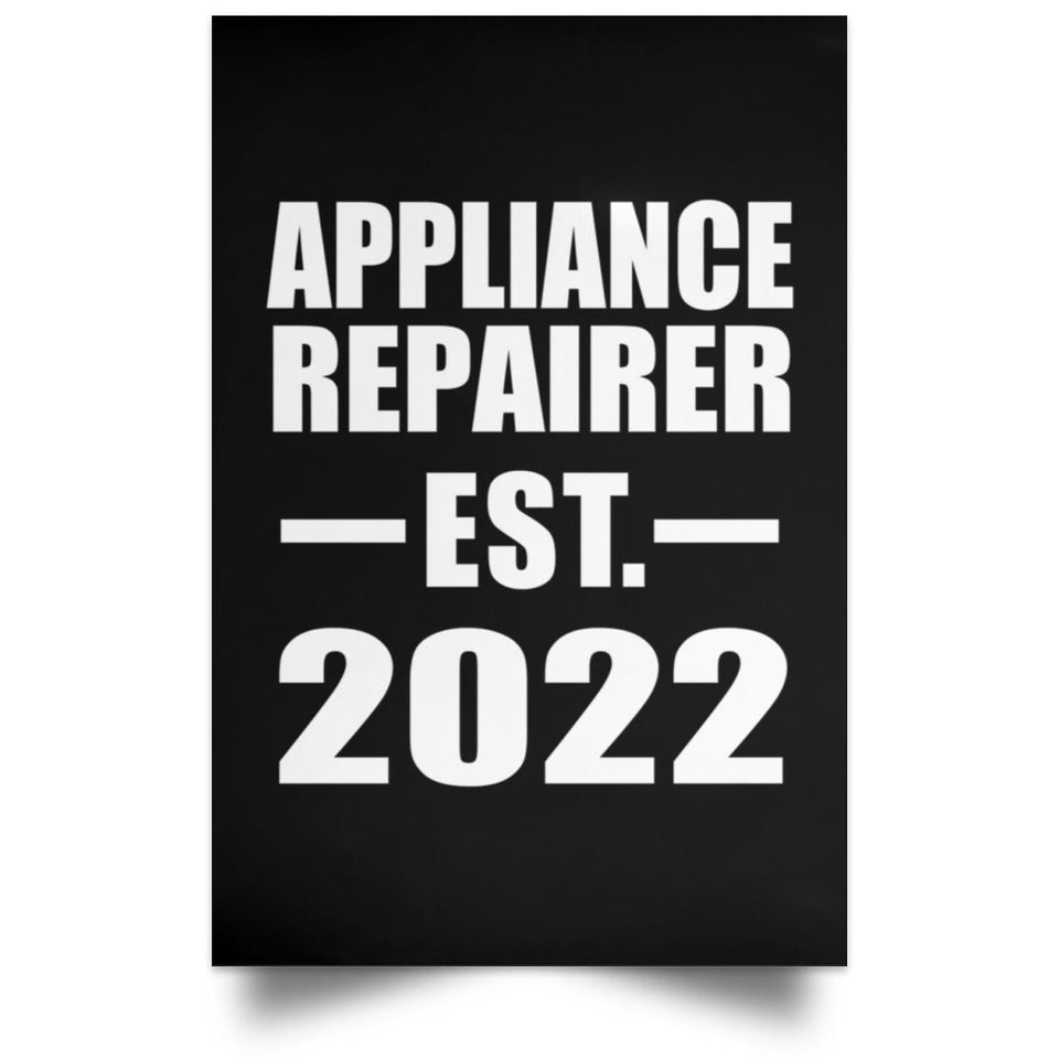Appliance Repairer Established EST. 2022 - Poster Portrait