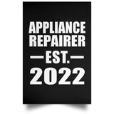 Appliance Repairer Established EST. 2022 - Poster Portrait