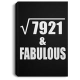 89th Birthday Square Root of 7921 & Fabulous - Canvas Portrait