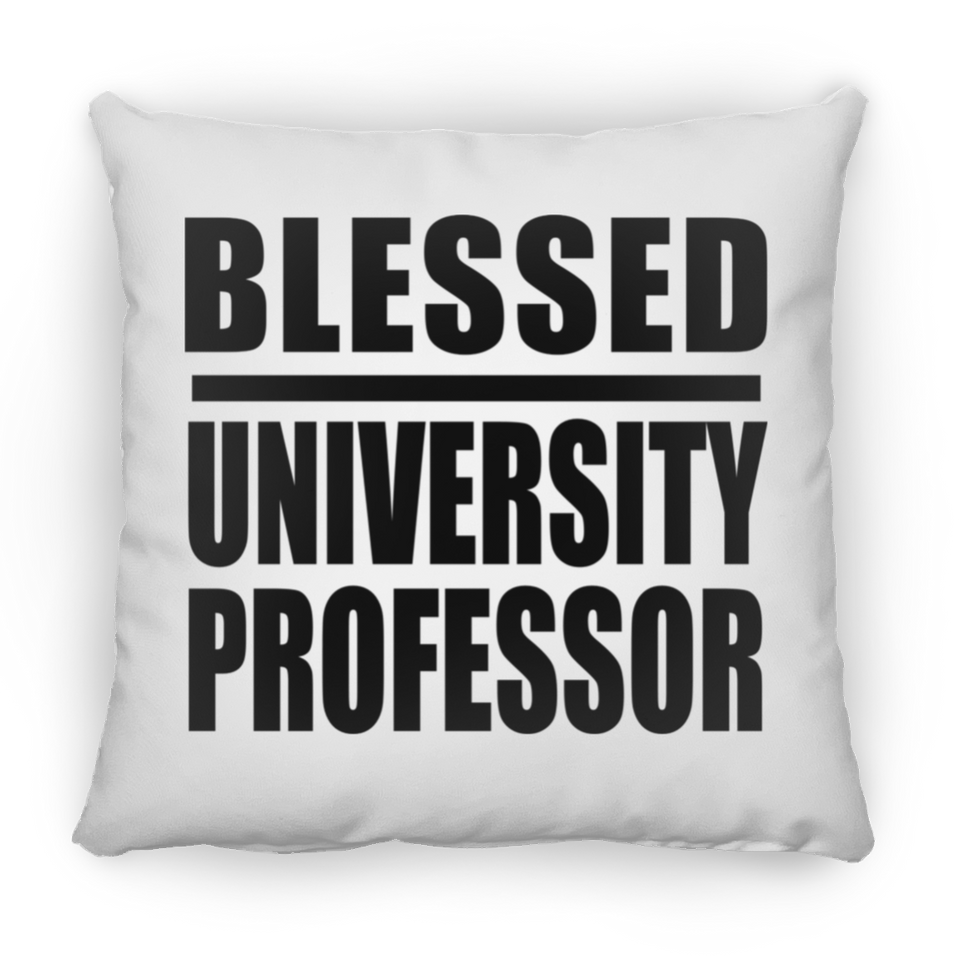 Blessed University Professor - Throw Pillow