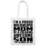 Proud Web Developer Mom Of Awesome Son - Tote Bag White