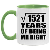 39th Anniversary Square Root of 1521 Years of Being Mr Right - 11oz Accent Mug Green