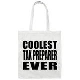 Coolest Tax Preparer Ever - Tote Bag White
