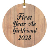 First Year As Girlfriend 2023 - Circle Ornament C