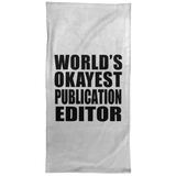 World's Okayest Publication Editor - Hand Towel