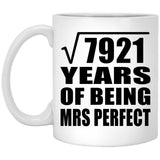 89th Anniversary Square Root of 7921 Years of Mrs Perfect - 11oz Coffee Mug