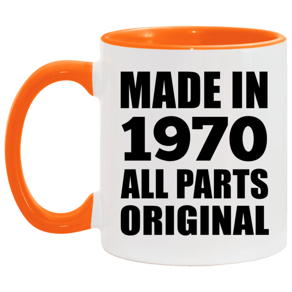 54th Birthday Made in 1970 All Parts Original - 11oz Accent Mug Orange