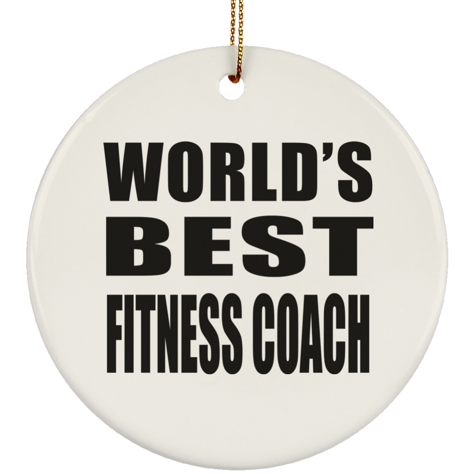 World's Best Fitness Coach - Circle Ornament