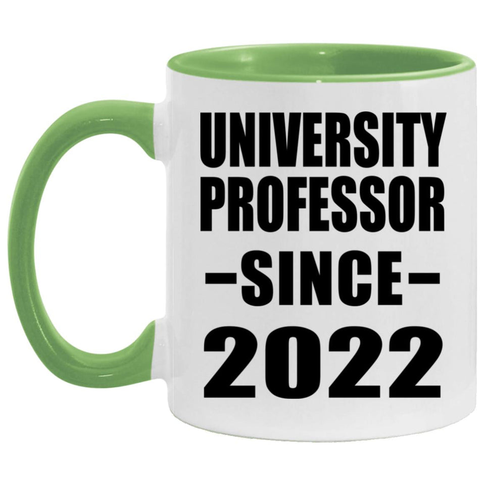 University Professor Since 2022 - 11oz Accent Mug Green