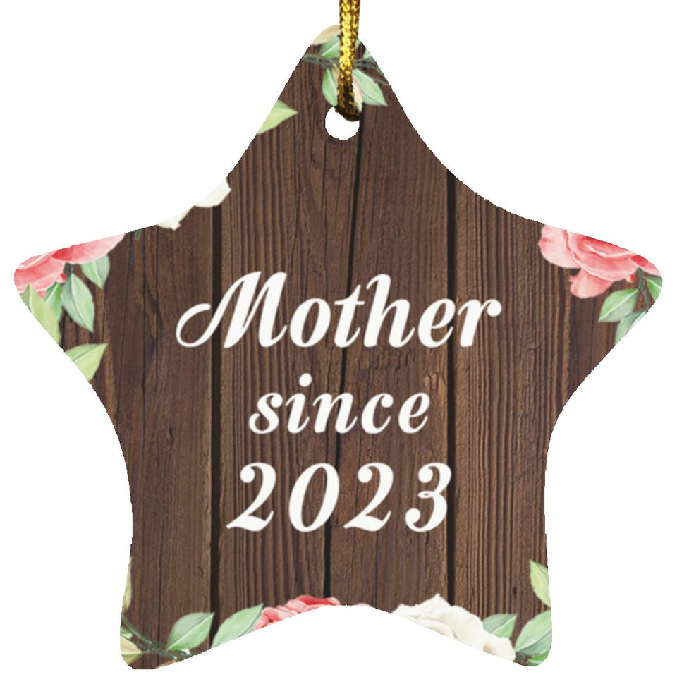 Mother Since 2023 - Star Ornament A