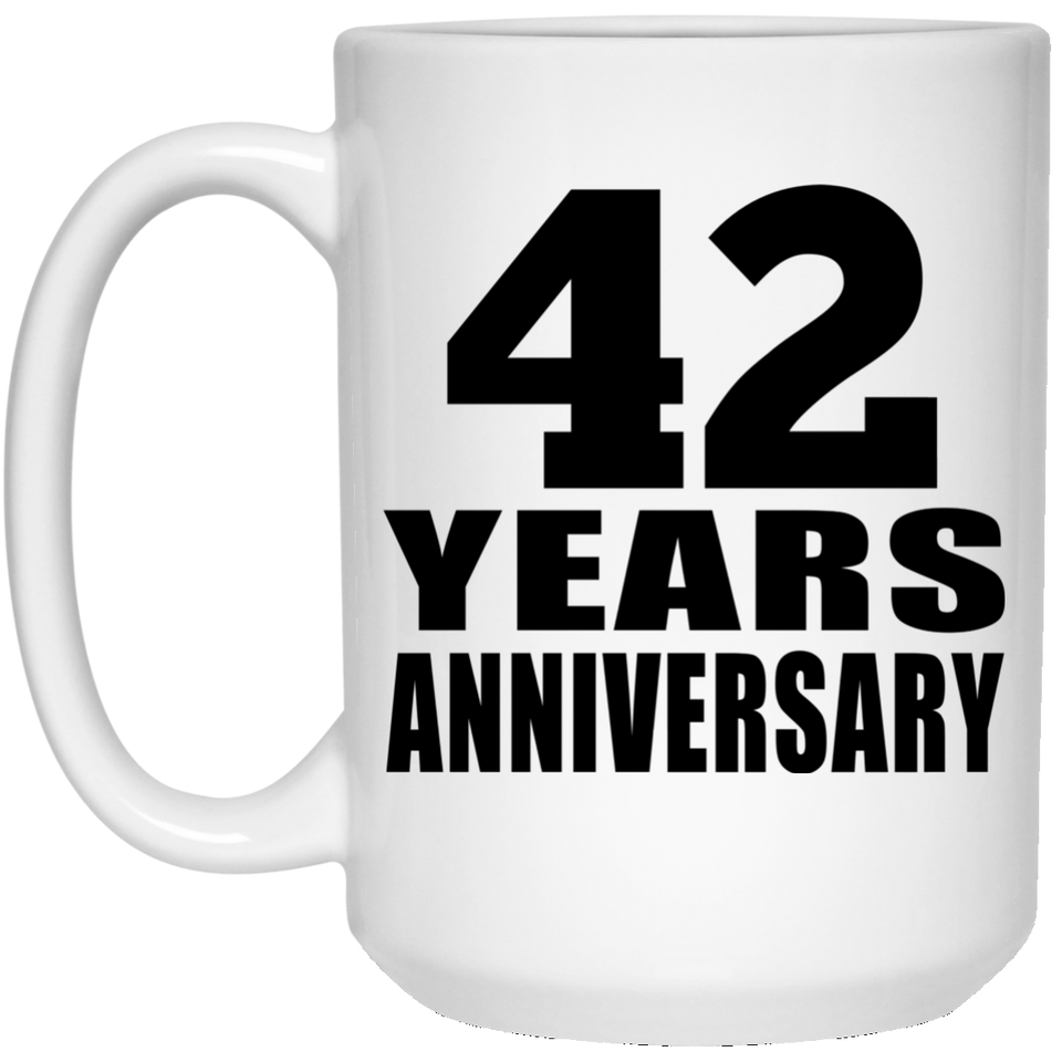 42nd Anniversary 42 Years - 15 Oz Coffee Mug