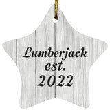 Lumberjack Established Est. 2022 - Star Ornament F