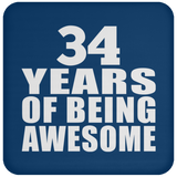 34th Birthday 34 Years Of Being Awesome - Drink Coaster