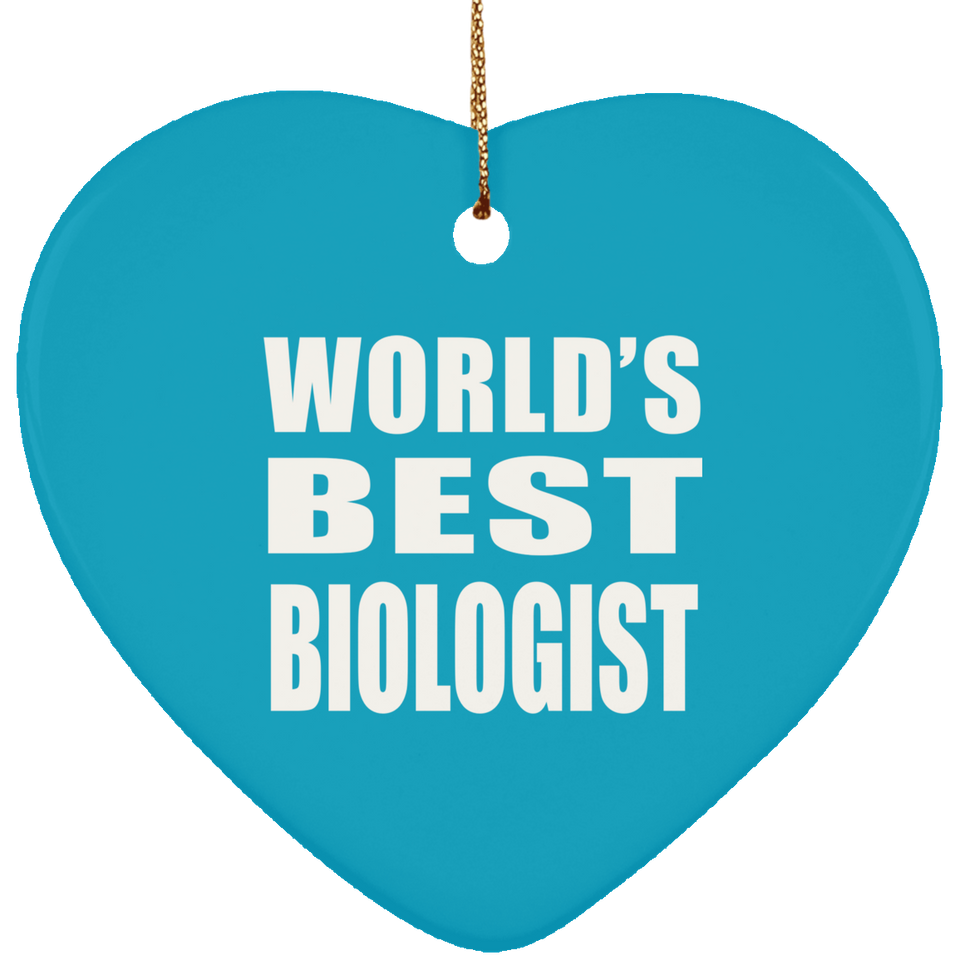 World's Best Biologist - Heart Ornament