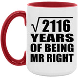 46th Anniversary Square Root of 2116 Years of Being Mr Right - 15oz Accent Mug Red