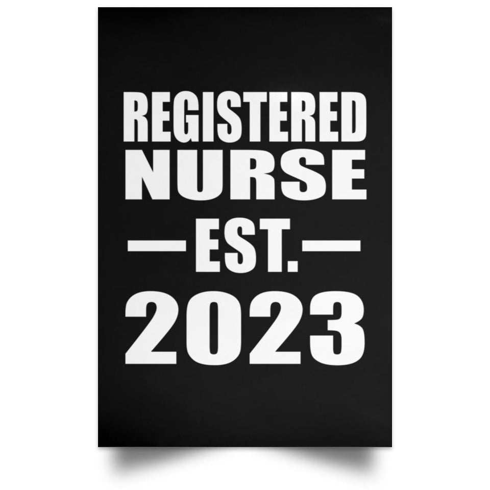 Registered Nurse Established EST. 2023 - Poster Portrait