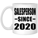 Salesperson Since 2020 - 11oz Coffee Mug