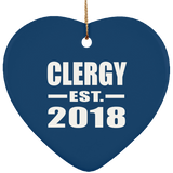 Clergy Established EST. 2018 - Heart Ornament