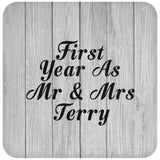 First Year As Mr & Mrs Terry - Drink Coaster F