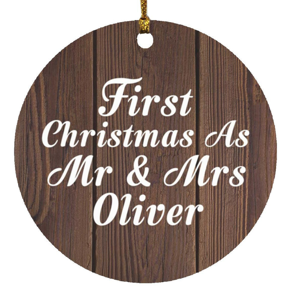 First Christmas As Mr & Mrs Oliver - Circle Ornament D