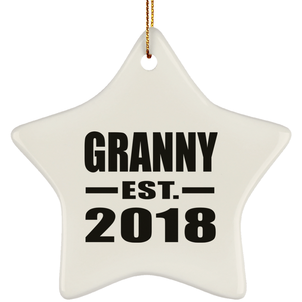 Granny Established EST. 2018 - Star Ornament