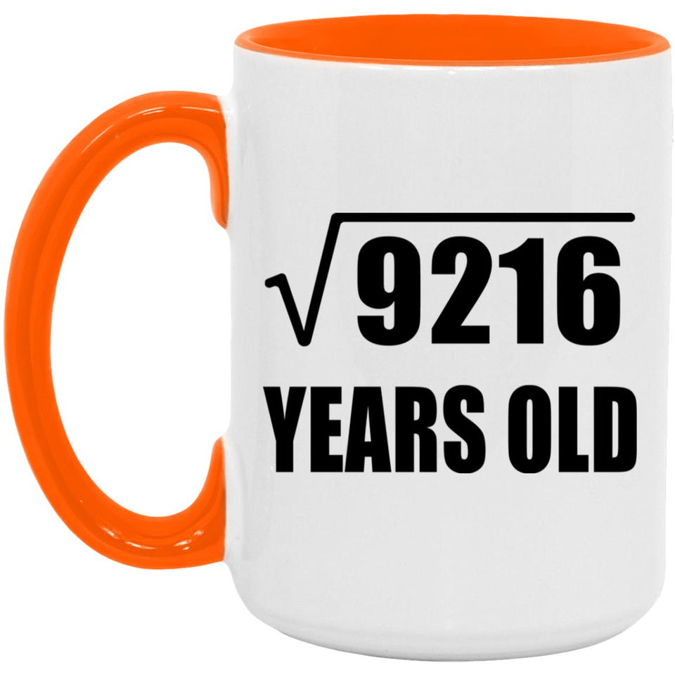 96th Birthday Square Root of 9216 Years Old - 15oz Accent Mug Orange