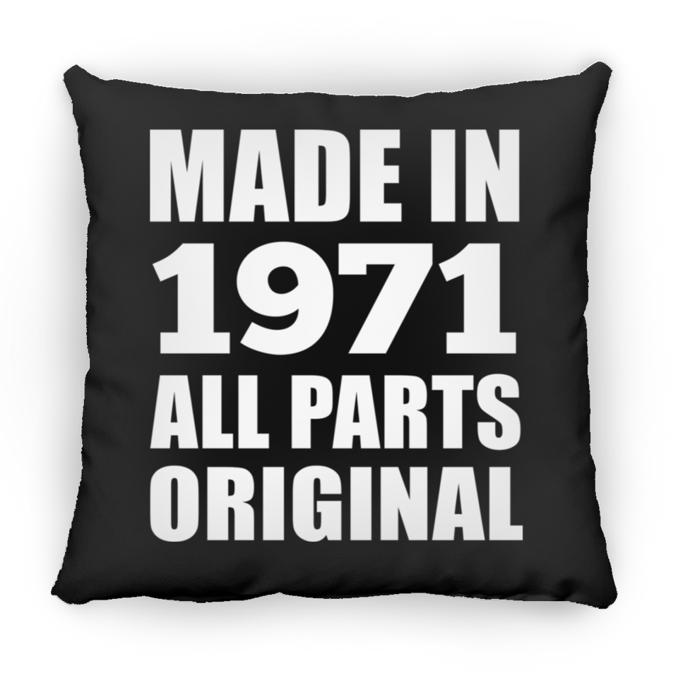 53rd Birthday Made in 1971 All Parts Original - Throw Pillow Black