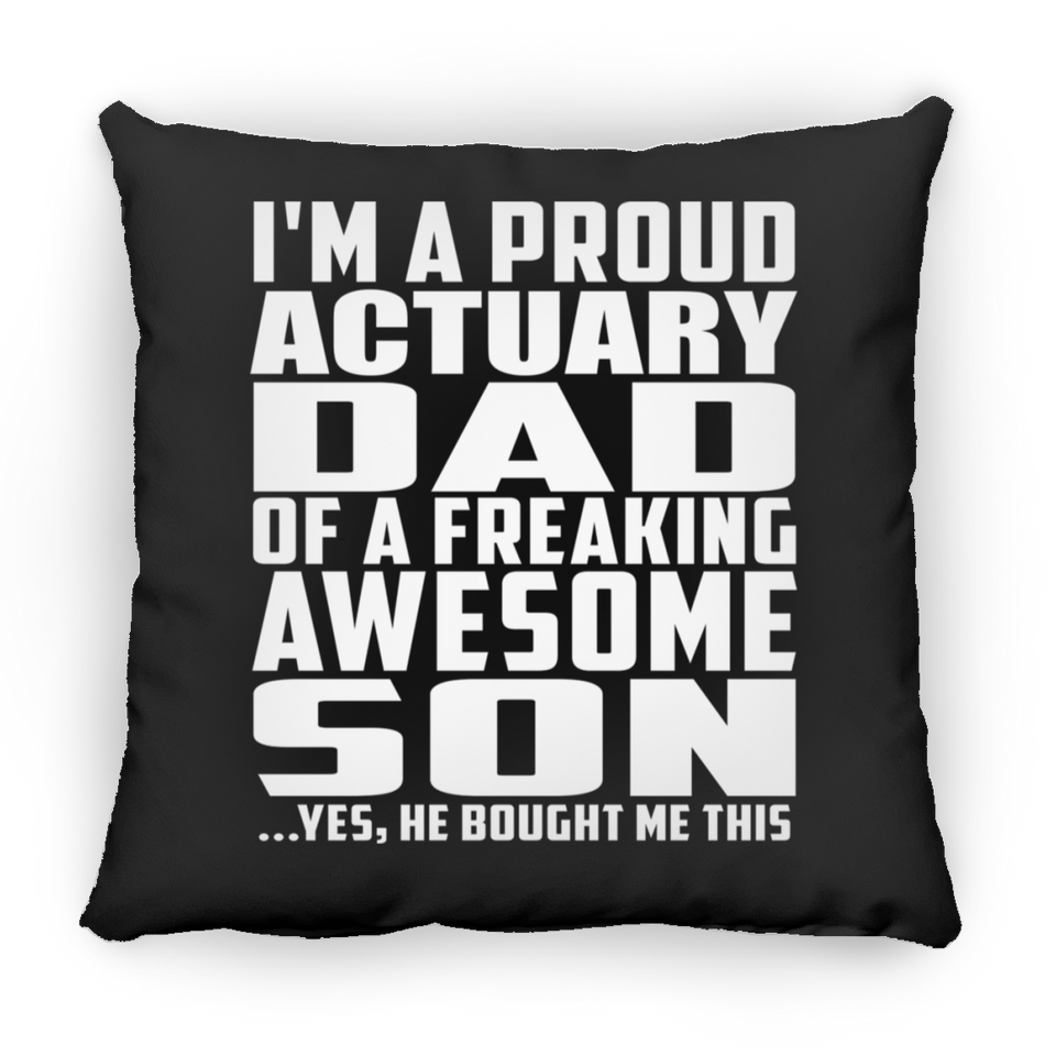 Proud Actuary Dad Of Awesome Son - Throw Pillow Black