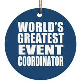 World's Greatest Event Coordinator - Circle Ornament