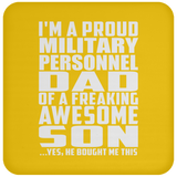 Proud Military Personnel Dad Of Awesome Son - Drink Coaster