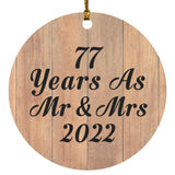 77 Years As Mr & Mrs 2022 - Circle Ornament C
