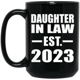 Daughter In Law Established EST. 2023 - 15oz Coffee Mug Black
