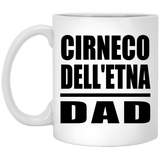 Cirneco Dell'etna Dad - 11oz Coffee Mug