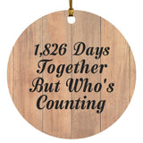 5th Anniversary 1,826 Days Together Who's Counting - Circle Ornament C
