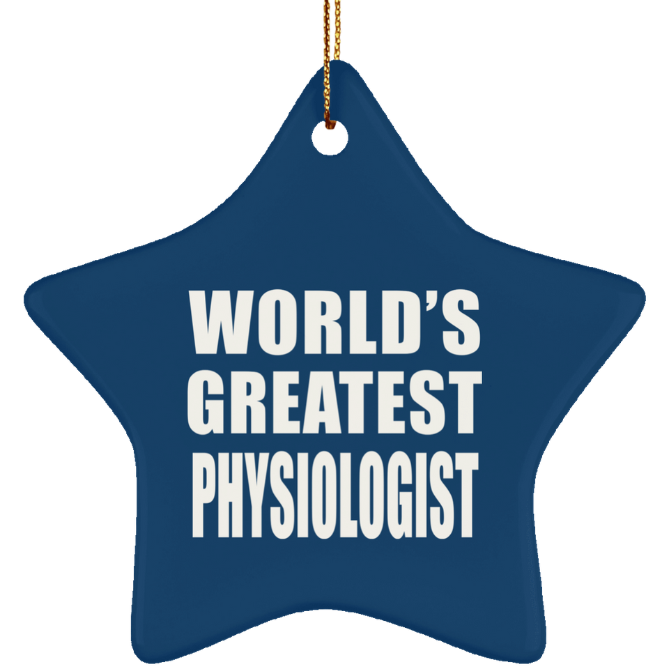 World's Greatest Physiologist - Star Ornament