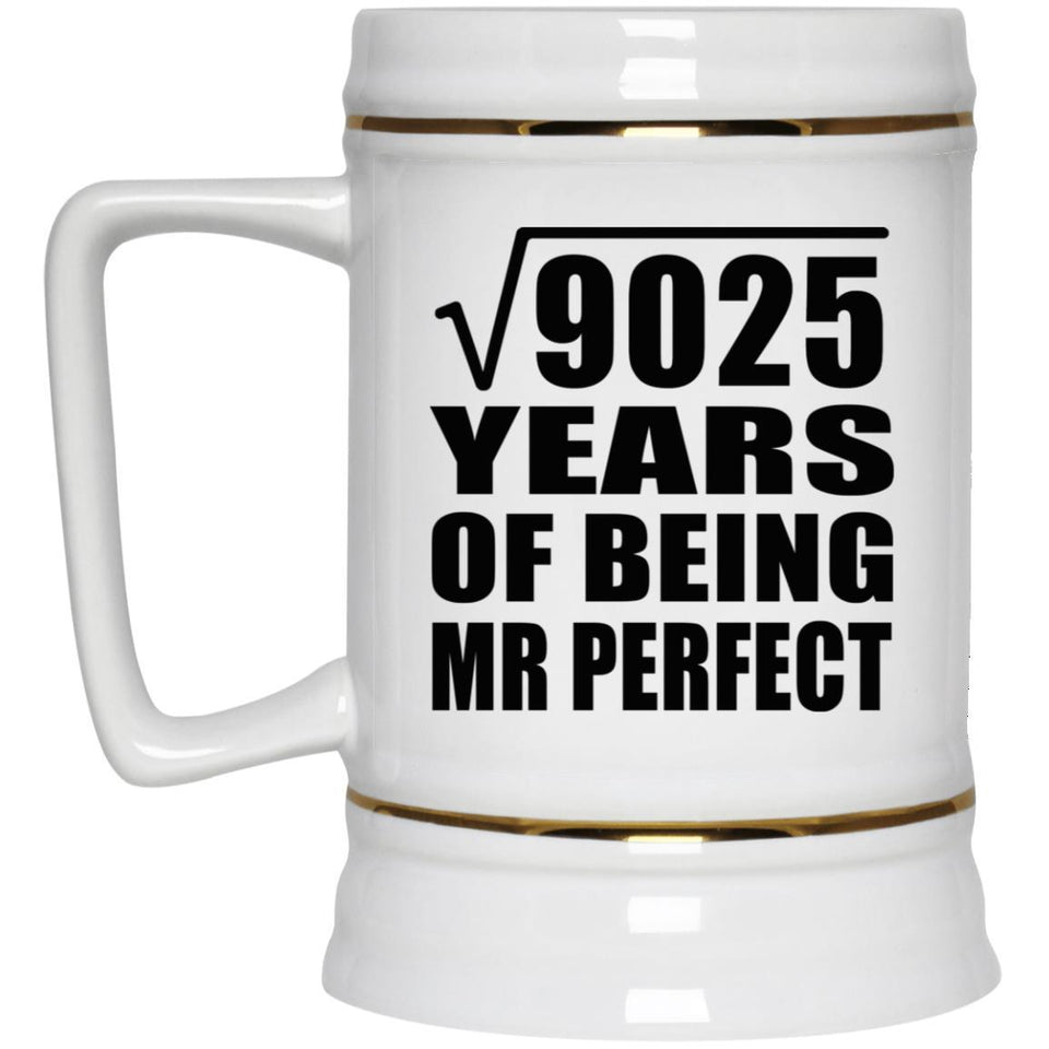 95th Anniversary Square Root of 9025 Years of Mr Perfect - Beer Stein